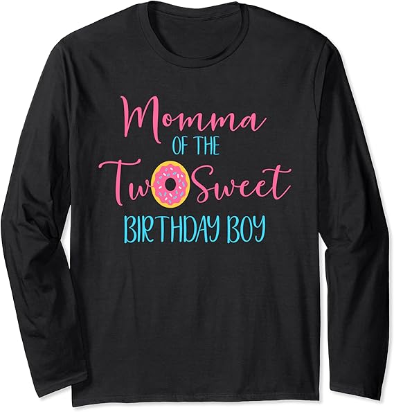 Momma of the Two Sweet Birthday Boy Two Year Old Long Sleeve TShirt